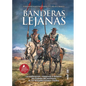 Banderas Lejanas - Paperback