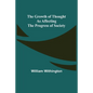 The Growth of Thought as Affecting the Progress of Society - Paperback