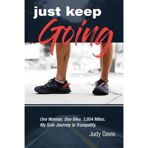 Just Keep Going - Paperback