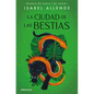 La Ciudad de Las Bestias / City of the Beasts - Paperback