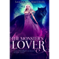 The Monster's Lover - Paperback