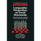 Comparative Perspectives on Social Movements: Political Opportunities, Mobilizing Structures, and Cultural Framings - Paperback