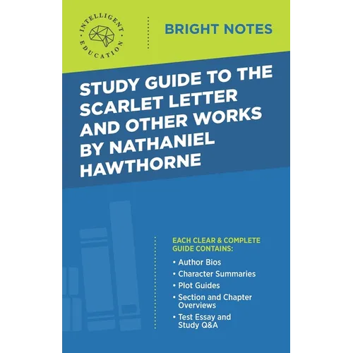 Study Guide to The Scarlet Letter and Other Works by Nathaniel Hawthorne - Paperback