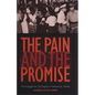 The Pain and the Promise: The Struggle for Civil Rights in Tallahassee, Florida - Paperback