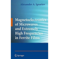 Magnetoelectronics of Microwaves and Extremely High Frequencies in Ferrite Films - Hardcover