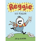 Reggie: Kid Penguin (a Graphic Novel) - Hardcover