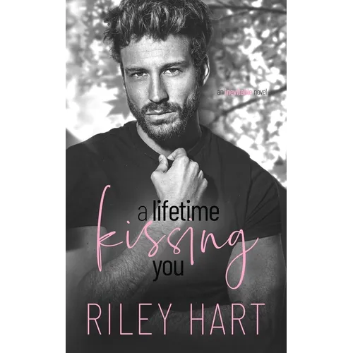 A Lifetime Kissing You - Paperback