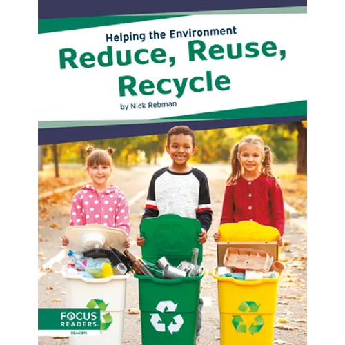 Reduce, Reuse, Recycle - Paperback