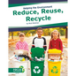 Reduce, Reuse, Recycle - Paperback