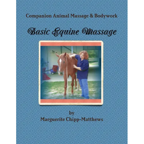 Basic Equine Massage & Bodywork - Paperback