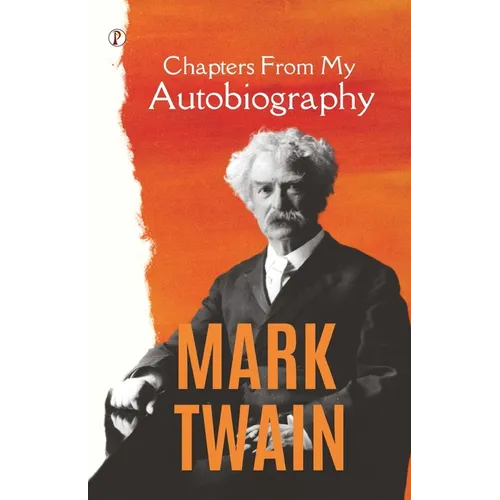 Chapters From My Autobiography - Paperback