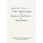 After the Trauma - A NICU Mom's Guide to Recovery, Self-Care, & Restoration: A NICU Mom's Guide - Paperback