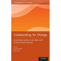 Collaborating for Change: Transforming Cultures to End Gender-Based Violence in Higher Education - Hardcover