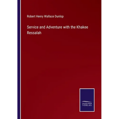 Service and Adventure with the Khakee Ressalah - Paperback
