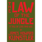 The Law of the Jungle: A Tale of Loss and Woe - Paperback