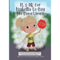 It's OK for Isabella to Say No Sometimes: Book #3 in the Itty-Bitty Isabella Series - Paperback