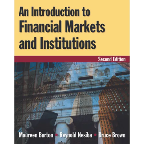 An Introduction to Financial Markets and Institutions - Paperback