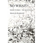So What? Short Stories - Big Questions - Paperback