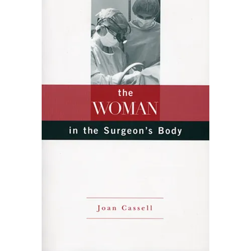 The Woman in the Surgeon's Body - Paperback