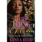 This Thing of Ours: Mesmerized by A Mafia Menace - Paperback