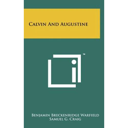 Calvin And Augustine - Hardcover
