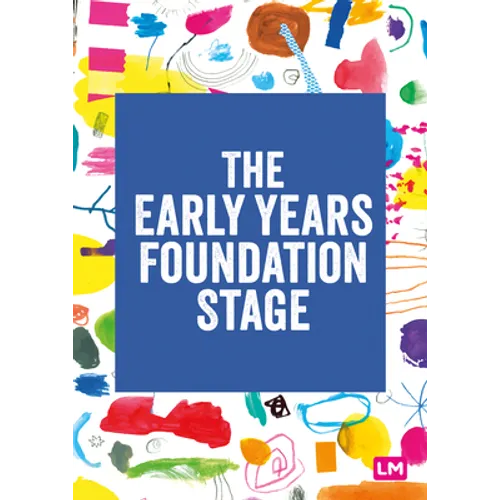 The Early Years Foundation Stage (EYFS) 2021 - Paperback