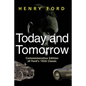 Today and Tomorrow: Commemorative Edition of Ford's 1926 Classic - Hardcover