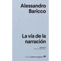 V僘 de la Narraci, La - Paperback