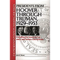 Presidents from Hoover Through Truman, 1929-1953: Debating the Issues in Pro and Con Primary Documents - Hardcover
