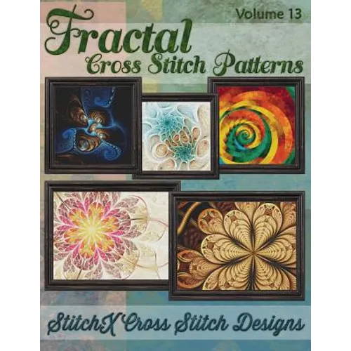 Fractal Cross Stitch Patterns - Paperback