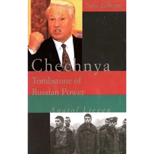 Chechnya: Tombstone of Russian Power - Paperback