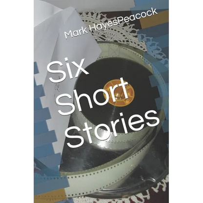 Six Short Stories - Paperback