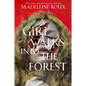 A Girl Walks Into the Forest - Hardcover