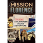 Mission Florence: A Scavenger Hunt Adventure (Travel Book For Kids) - Paperback