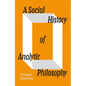 A Social History of Analytic Philosophy - Hardcover