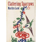 Clattering Sparrows - Paperback