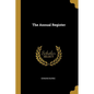 The Annual Register - Paperback