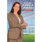Political Power: Kamala Harris - Road to the White House - Hardcover