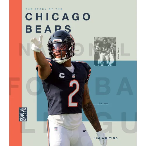 The Story of the Chicago Bears - Hardcover