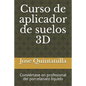 Curso de aplicador de suelos 3D: Conviértase en profesional del porcelanato líquido - Paperback