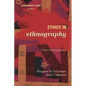 Ethics in Ethnography: A Mixed Methods Approach - Paperback