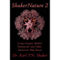 ShukerNature (Book 2): Living Gorgons, Bottled Homunculi, and Other Monstrous Blog Beasts - Paperback