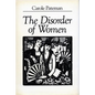 The Disorder of Women: Democracy, Feminism, and Political Theory - Paperback