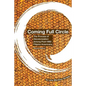 Coming Full Circle: The Process of Decolonization Among Post-1965 Filipino Americans - Paperback