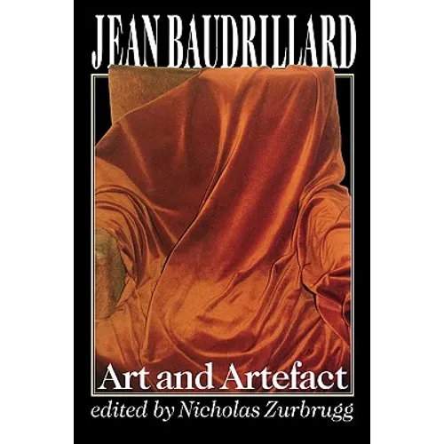 Jean Baudrillard, Art and Artefact - Paperback
