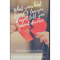 What Your Best Friend & Lawyer Doesn't Tell You About Divorce: Ultimately The Crucial Guide For Anyone Thinking About Or Preparing For A Divorce - Paperback