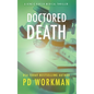 Doctored Death - Paperback