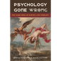 Psychology Gone Wrong: The Dark Sides of Science and Therapy - Paperback