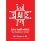 Better Health with AI - Hardcover