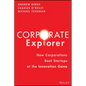 Corporate Explorer: How Corporations Beat Startups at the Innovation Game - Hardcover